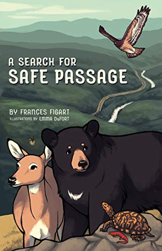 Frances Figart/A Search for Safe Passage
