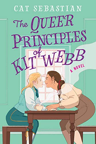 Cat Sebastian/The Queer Principles of Kit Webb