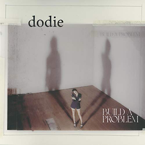 Dodie/Build A Problem