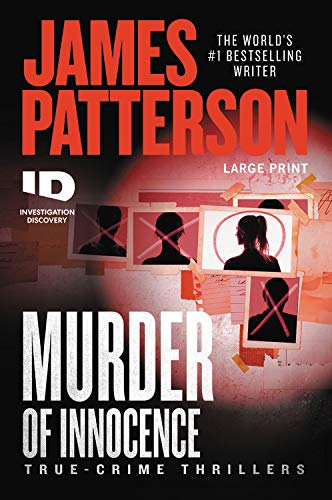 James Patterson/Murder of Innocence@LARGE PRINT