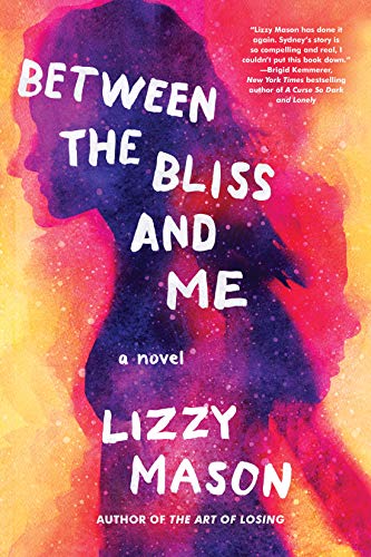 Lizzy Mason/Between the Bliss and Me