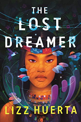 Lizz Huerta/The Lost Dreamer