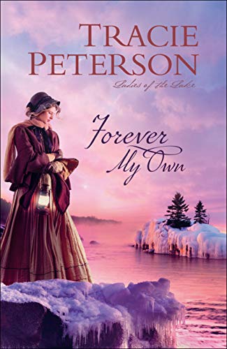 Tracie Peterson Forever My Own 