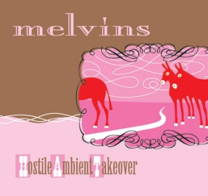 Melvins/Hostile Ambient Takeover (Baby Pink Vinyl)@Baby Pink Vinyl