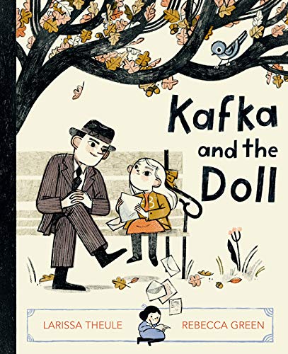 Larissa Theule Kafka And The Doll 