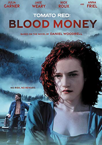 Tomato Red: Blood Money/Garner/Weary/Roux/Friel@DVD@NR