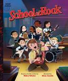 Kim Smith School Of Rock The Classic Illustrated Storybook 