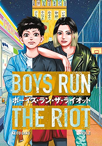 Keito Gaku/Boys Run the Riot 2