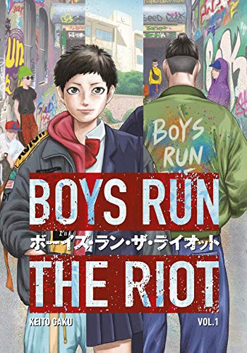 Keito Gaku/Boys Run the Riot 1