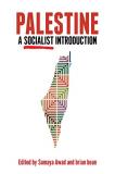 Sumaya Awad Palestine A Socialist Introduction 