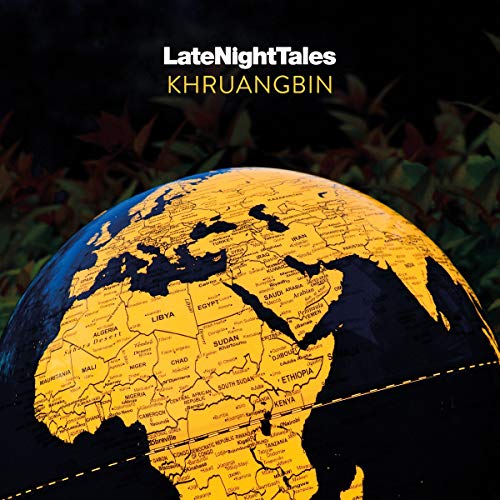 Khruangbin/Late Night Tales: Khruangbin@Amped Exclusive