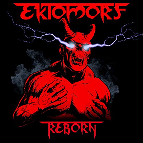 Ektomorf/Reborn