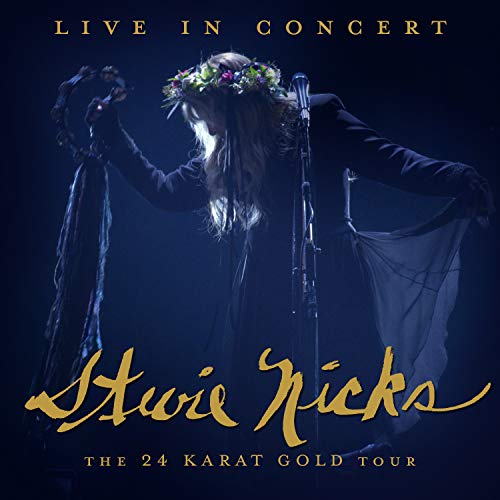 Stevie Nicks/Live In Concert: The 24 Karat Gold Tour@2 CD/DVD