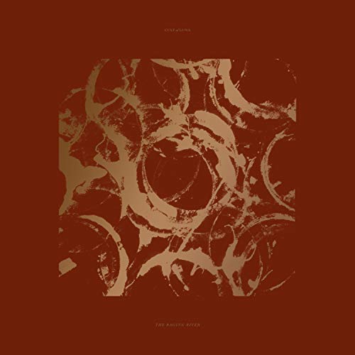 Cult Of Luna/The Raging River