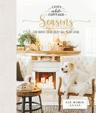 Liz Marie Galvan Cozy White Cottage Seasons 100 Ways To Be Cozy All Year Long 