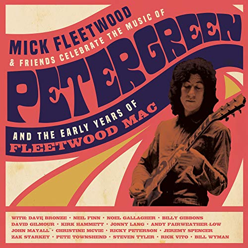 Fleetwood,Mick & Friends/Celebrate the Music of Peter Green and the Early Years of Fleetwood Mac@4LP