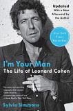 Sylvie Simmons I'm Your Man The Life Of Leonard Cohen 