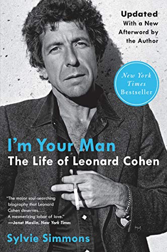 Sylvie Simmons I'm Your Man The Life Of Leonard Cohen 