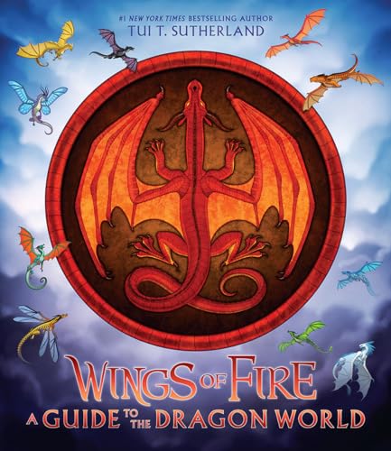 Tui T. Sutherland Wings Of Fire A Guide To The Dragon World 