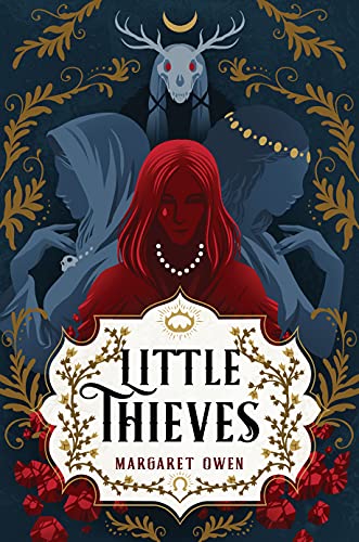 Margaret Owen Little Thieves 