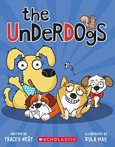 Tracey West/The Underdogs