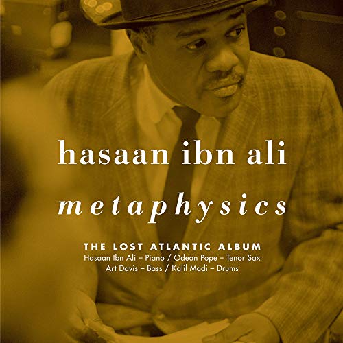 Hasaan Ibn Ali/Metaphysics: The Lost Atlantic Album