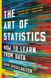 David Spiegelhalter The Art Of Statistics How To Learn From Data 