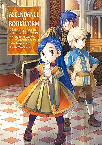 Miya Kazuki/Ascendance of a Bookworm@ Part 3 Volume 2