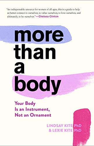 Lexie Kite/More Than a Body@ Your Body Is an Instrument, Not an Ornament