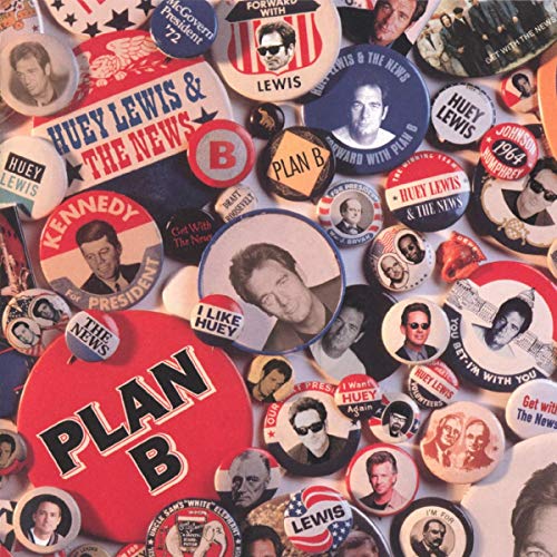 Huey & The News Lewis/Plan B