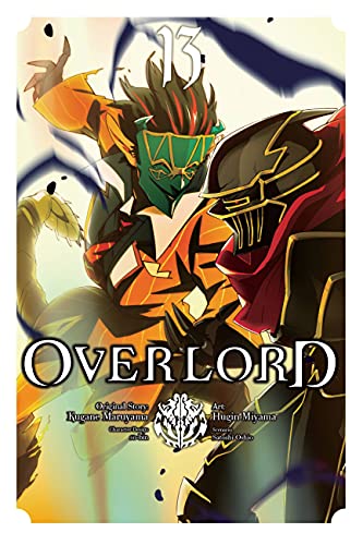Kugane Maruyama/Overlord, Vol. 13 (Manga)@ Volume 13