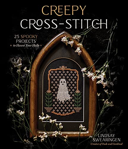 Lindsay Swearingen Creepy Cross Stitch 25 Spooky Projects To Haunt Your Halls 