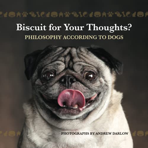 Andrew Darlow/Biscuit for Your Thoughts?@ Philosophy According to Dogs (Repackage)@Repackage