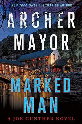 Archer Mayor/Marked Man@ A Joe Gunther Novel