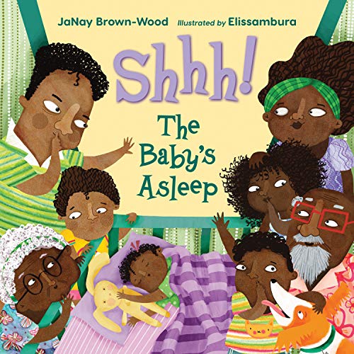 Janay Brown-Wood/Shhh! the Baby's Asleep