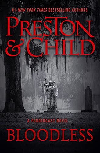 Douglas Preston/Bloodless@LARGE PRINT