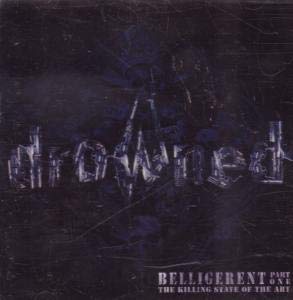 Drowned/Belligerent Part One - The Killing State Of The Ar
