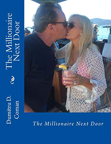 Dumitru D. Coman/The Millionaire Next Door