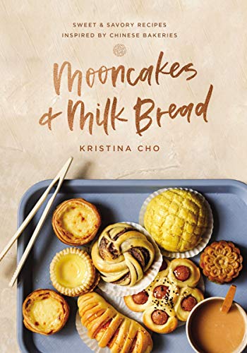 Mooncakes & Milk Bread/Kristina Cho