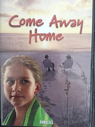 Come Away Home/Come Away Home