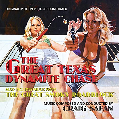 The Great Texas Dynamite Chase/Soundtrack