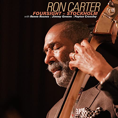 Ron Carter/Foursight - Stockholm@LP