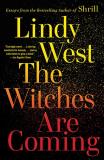 Lindy West The Witches Are Coming 