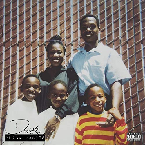 D Smoke/Black Habits@Explicit Version@Amped Exclusive