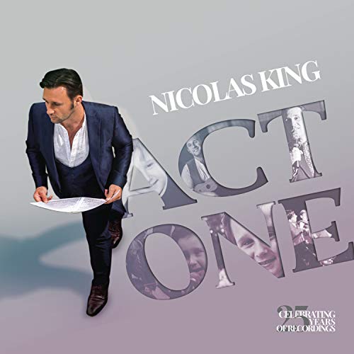 Nicolas King/Act One: Celebrating 25 Years