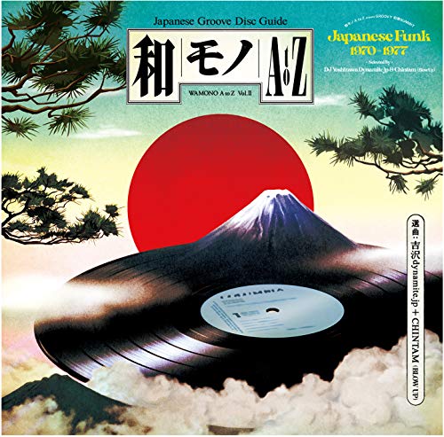 WAMONO A to Z: Japanese Jazz Funk & Rare Groove/Volume 2: 1970-1977 (Selected by DJ Yoshizawa Dynamite & Chintam)@LP