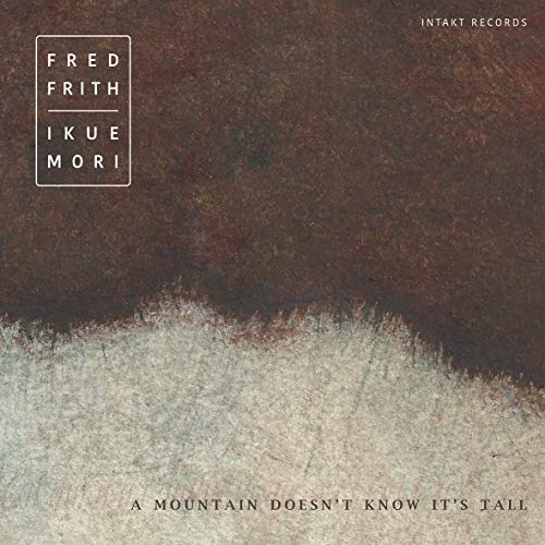 Frith / Frith / Mori/Mountain Doesn'T Know