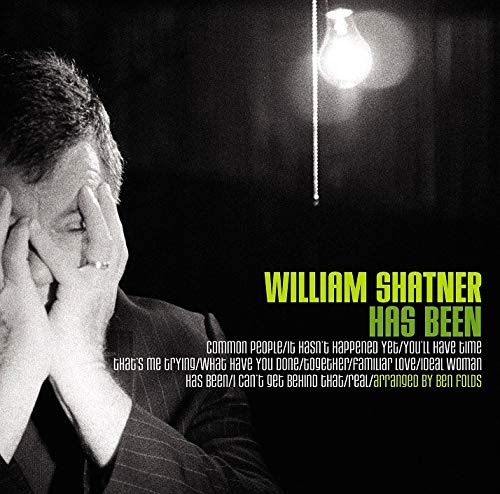 William Shatner/William Shatner Has Been@LP