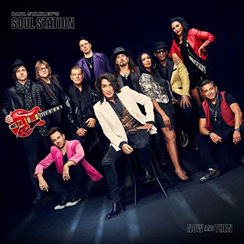 Paul Stanley's Soul Station/NOW & THEN@2 LP