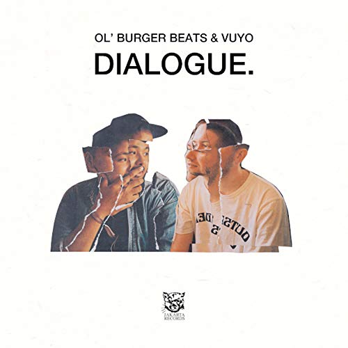 Ol' Burger Beats & Vuyo/Dialogue.